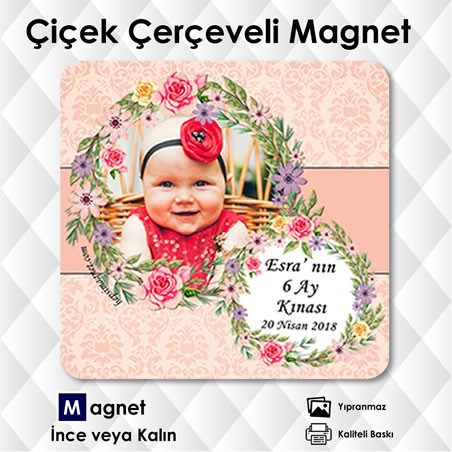 Bebeğinize Özel 6 Ay Kına Magnetleri Bebeğinize Özel 6 Ay Kına Magnetleri