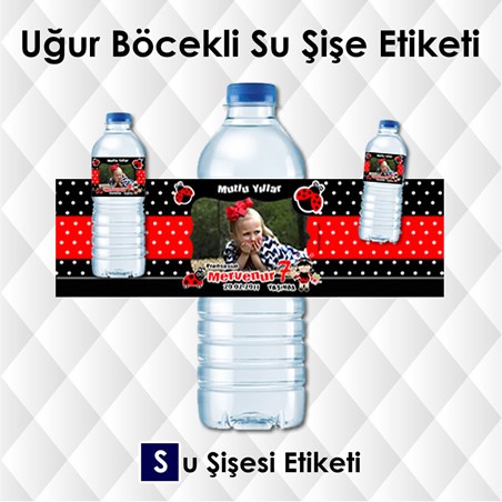Uğur Böcekli Su Şişesi Etiketi