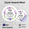 Çiçek Desenli Yuvarlak Etiket