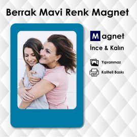 Berrak Mavi Renk Buzdolabı Magneti Yaptırma