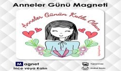 Anneme Hediye - Anneler Günün Kutlu Olsun