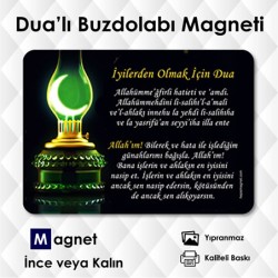 İyilerden Olmak İçin Dua