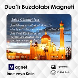 Ahlak Güzelligi İçin  Dua Buzdolabı Magneti