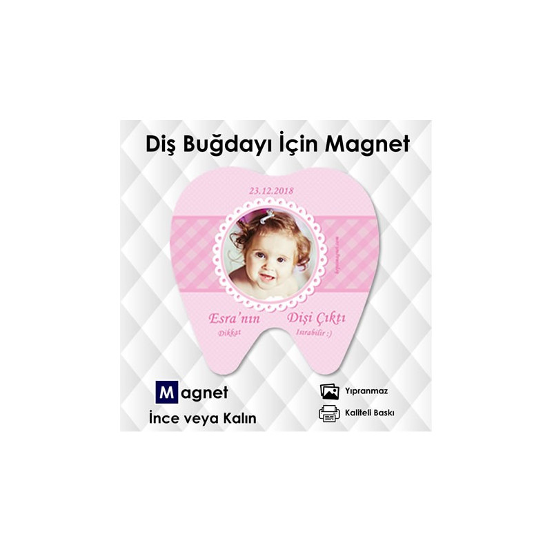 Diş Şekilli Kız Bebek Diş Magnetleri Kod:DİS2